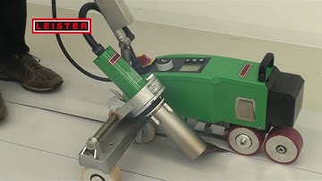 Leister VARIMAT V2 approved high speed welding on the roof