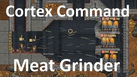 Cortex Command - Meat Grinder - Example