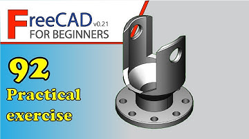 FreeCAD Beginners tutorial: practical exercise 92