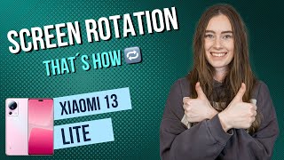 Xiaomi 13 Lite – How to enable / disable screen rotation - 📱• 🔄 • 🙅🏼‍♂️ •Tutorial screenshot 5