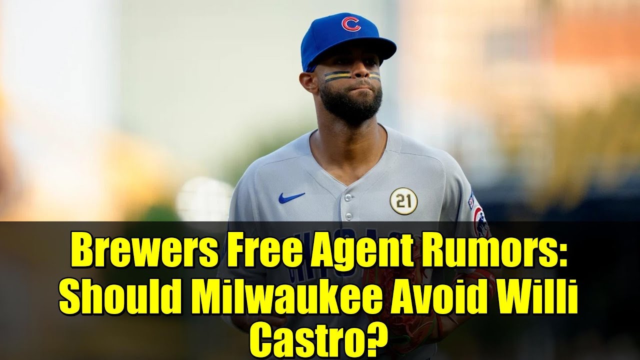 Brewers Free Agent Rumors: Should Milwaukee Avoid Willi Castro?