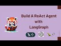 Build a ReAct Agent with LangGraph