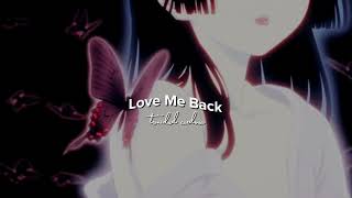 Love Me Back — Trinidad Cardona {spedup} (REQUESTED)