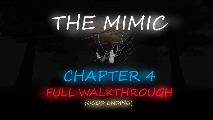 The Mimic Book 1 (Control) Chapter 3 (Full Walkthrough) [ROBLOX] 