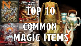 Top 10 D&D 5e Common Magic Items | Nerd Immersion