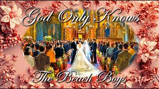 The Beach Boys- God Only Knows ('Pet Sounds At 60')