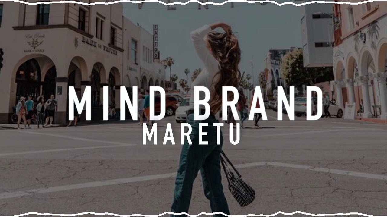 Mind Brand-MARETU//Slowed down