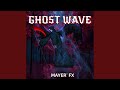 Ghost wave