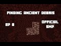 Finding Ancient Debris | Ep 8 | Official SMP