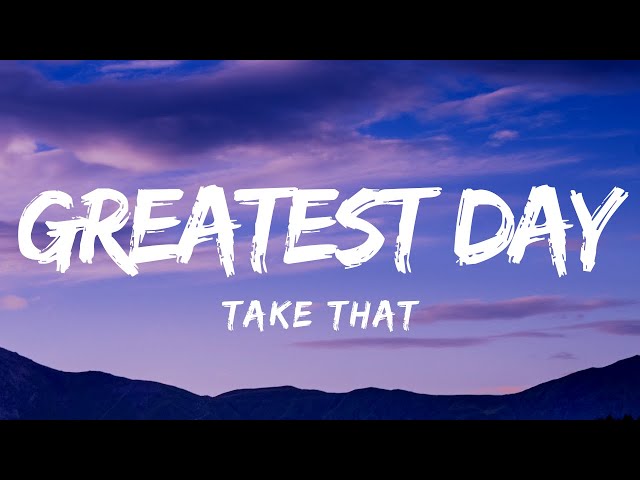 Take That Greatest Day Music Song Lyrics. Textured Hessian 