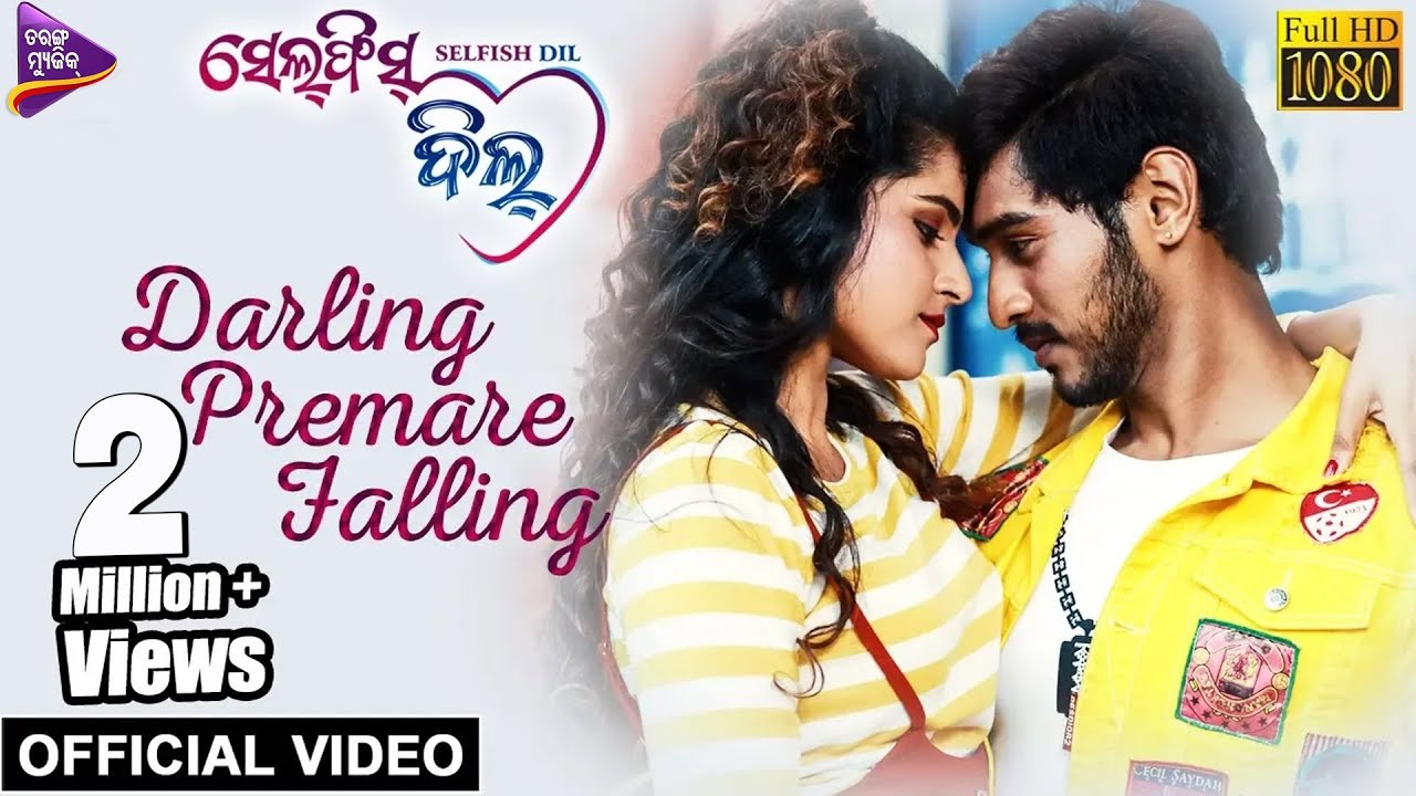 Darling Premare Falling  Official Video  SELFISH DIL  Shreyan Suryamayee  Tarang Music