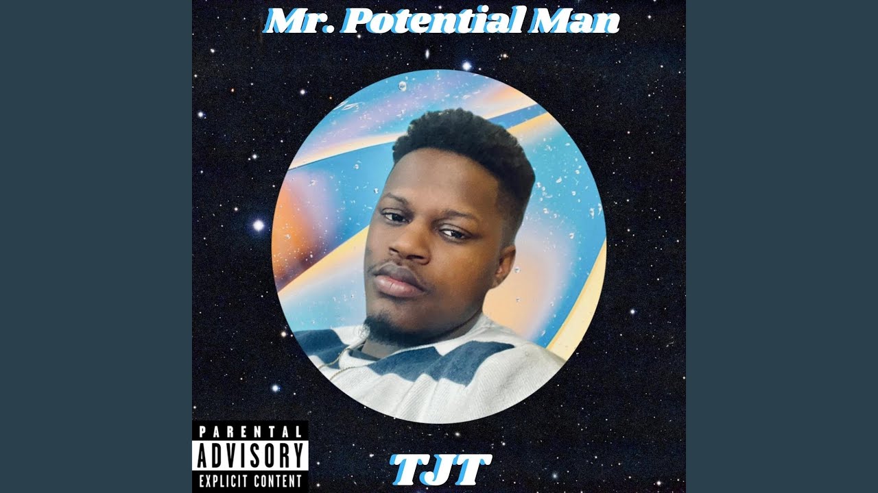 Watch Mr. Potential Man on YouTube Watch Mr. Potential Man on YouTube