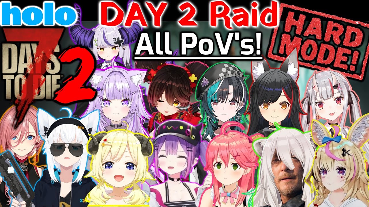 [Hololive] Holo 7 Days to Die Season 2 - First BLOODMOON [ALL POV'S // ENG SUBS]