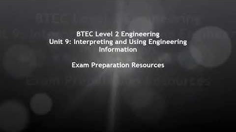 BTEC Level 2 Engineering Unit 9 Exam Prep  General