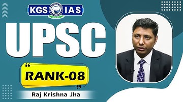 Raj Krishna Jha AIR 8 Rank 🏆 UPSC CSE 2024 | UPSC Mock Interview | IAS Topper | Khan Global Studies