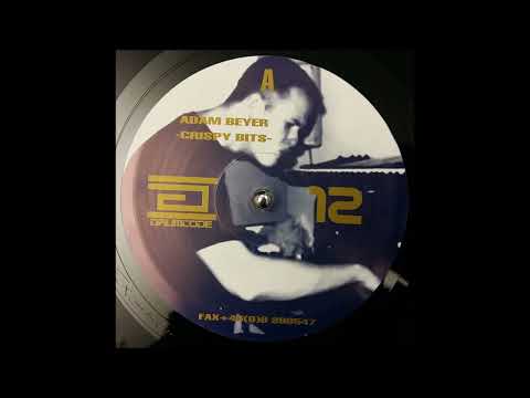 Adam Beyer - Crispy Bits - a1