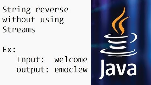 Java - String reverse without using streams