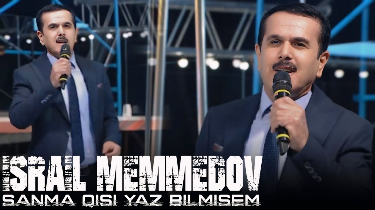 Israil Memmedov - Sanma Qisi Yaz Bilmisem | Haminin Cox Sevdiyi Ve Axtardigi Yeni Yigma Ifalar 2025