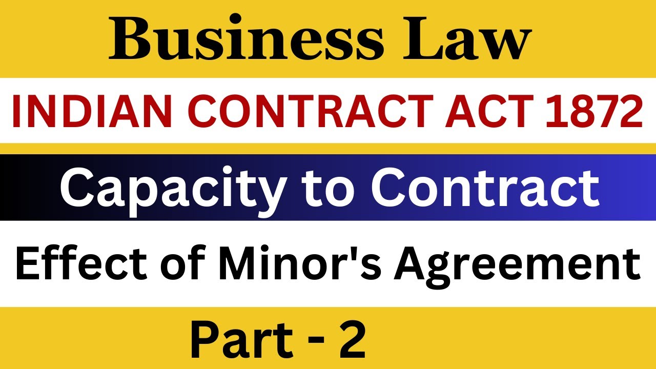 capacity to contract indian contract act