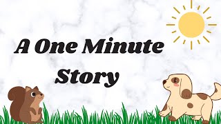 A one minute story|Short Stories|A one minute story in English#Shortstoriesenglish #oneminutestories