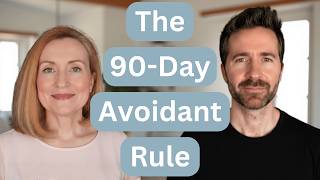The 90-Day Rule That Stops the Avoidant Pattern | Therapists Tehrina & Joel