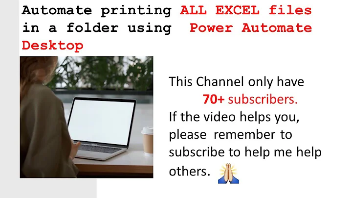 Automate print all Excel files in a folder (Entire workbook) using Power Automate Desktop