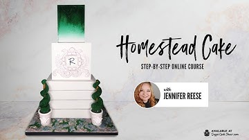 Homestead-Style Cake Tutorial (Step-by-Step Online Course on SUGARGEEKSHOW.COM)