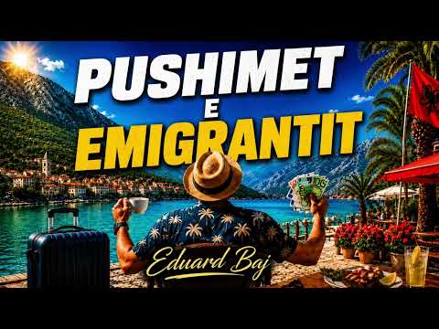 Pushimet e Emigrantit – Eduard Baj | Këngë Humoristike Shqiptare