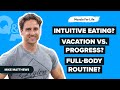 Q&amp;A: Macro Tracking Alternative, Influencer Supplements, Full-Body Workout Routine, &amp; More