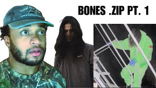 BONES - .ZIP (Album) | Full Reaction & Review Pt. 1