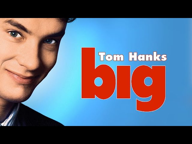 big movie tom hanks