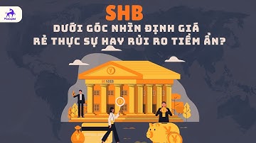 Định Giá Cổ Phiếu SHB
