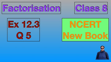 Ex 12.3 Q5 Class 8 | Factorisation Chapter 12 | NCERT | Maths