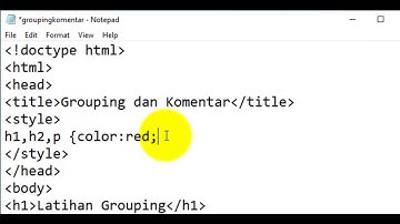 CSS - Grouping & Komentar