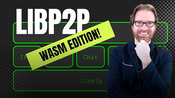 How to use Libp2p with WebAssembly (Wasm)