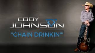 Cody Johnson - Chain Drinkin' (Official Audio) chords