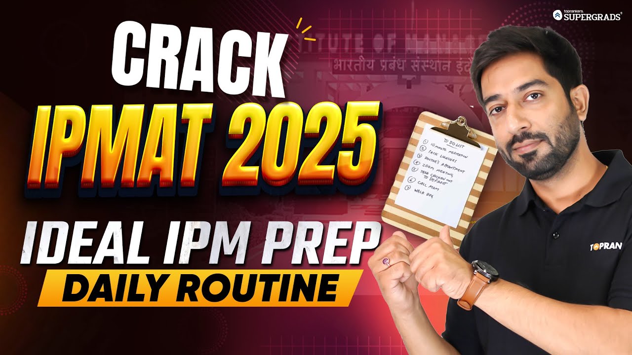 The Ideal Daily Routine to Crack IPMAT 2025 🎯| IPMAT Aspirant Daily ...