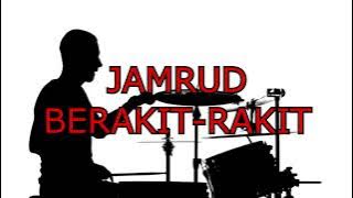 JAMRUD - BERAKIT-RAKIT DRUMLESS / NO DRUM