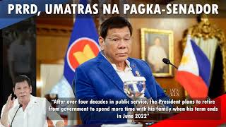 PRES. DUTERTE | Umatras Pagtakbong Senador