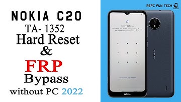 nokia c20 hard reset | nokia ta-1352 reset pattern | nokia c20 frp bypass 2022