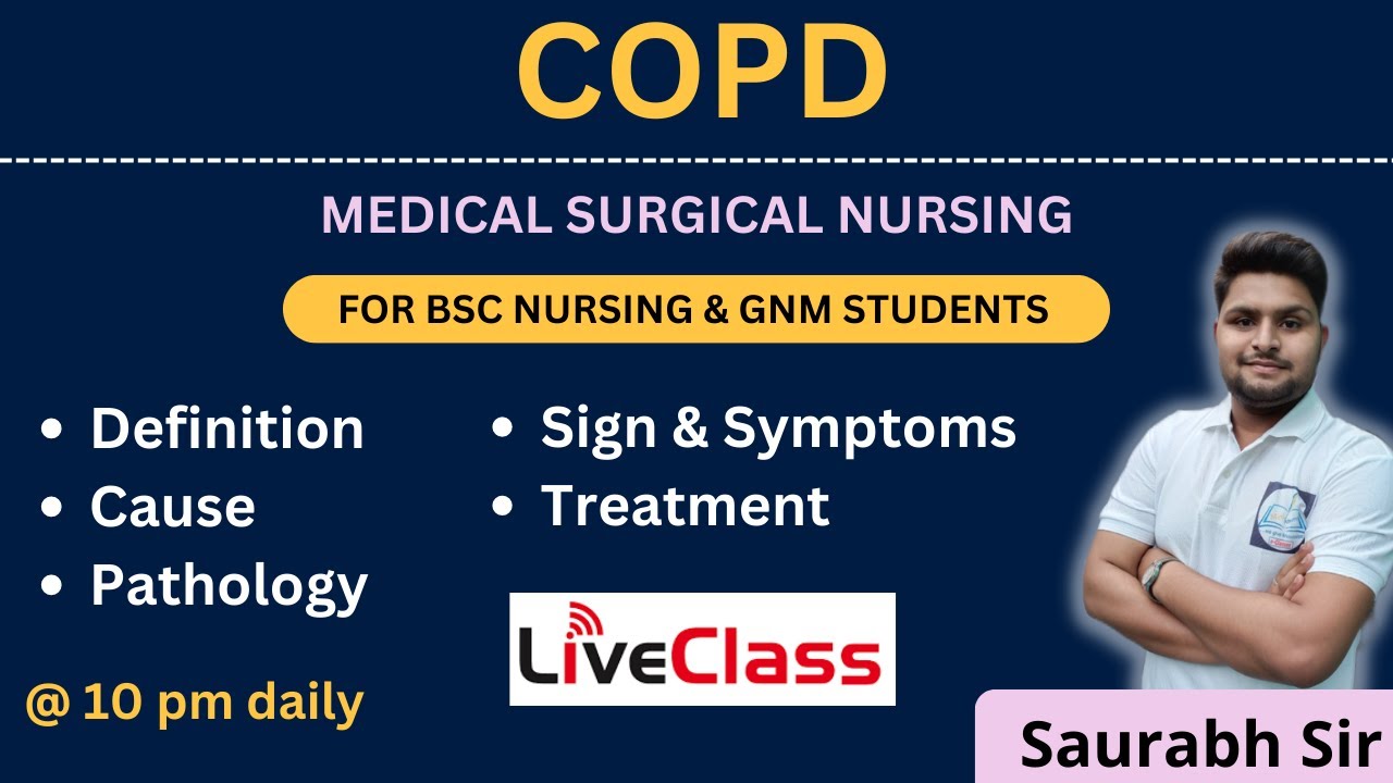 COPD|| medical surgical nursing || For Bsc Nursing and GNM students