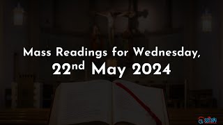 Catholic Mass Readings in English - May 22, 2024