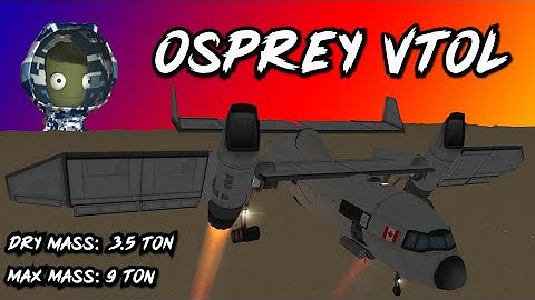 "Osprey" VTOL Cargo Drop | Flight/Fight Demonstration (KSP)