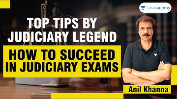 HOW TO SUCCEED IN JUDICIAL SERVICES EXAMINATION | TOP TIPS BY ANIL KHANNA SIR #judiciarypreparation