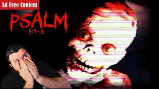 Scariest Horror Games Of 2024 : Psalms 5 9-15