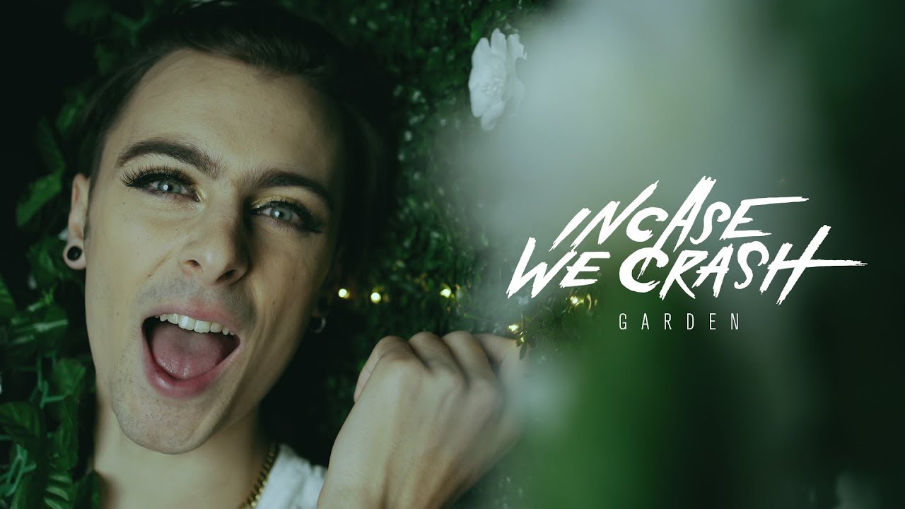 Incase We Crash - Garden (OFFICIAL MUSIC VIDEO)