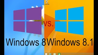 Windows 8 vs. 8.1!