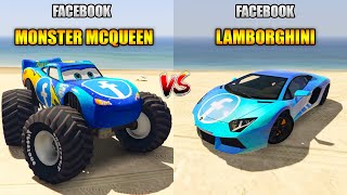 Facebook Monster Mcqueen Truck Vs Facebook  Lamborgini Car in GTA 5 - which is best?