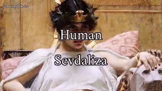 Sevdaliza - Human (Sub. Español//Lyrics)