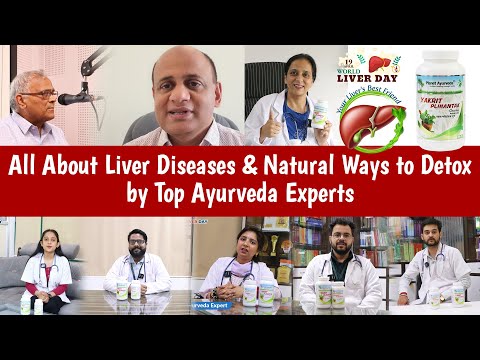 Watch Video All About Liver Diseases & Natural Ways to Detox by Top Ayurveda Experts